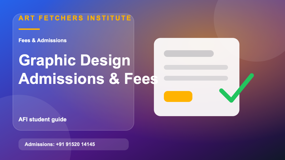 Graphic Design Admission Guide for Mumbai and Navi Mumbai Students visual with graphic design branding, layout systems, typography, and AFI portfolio development