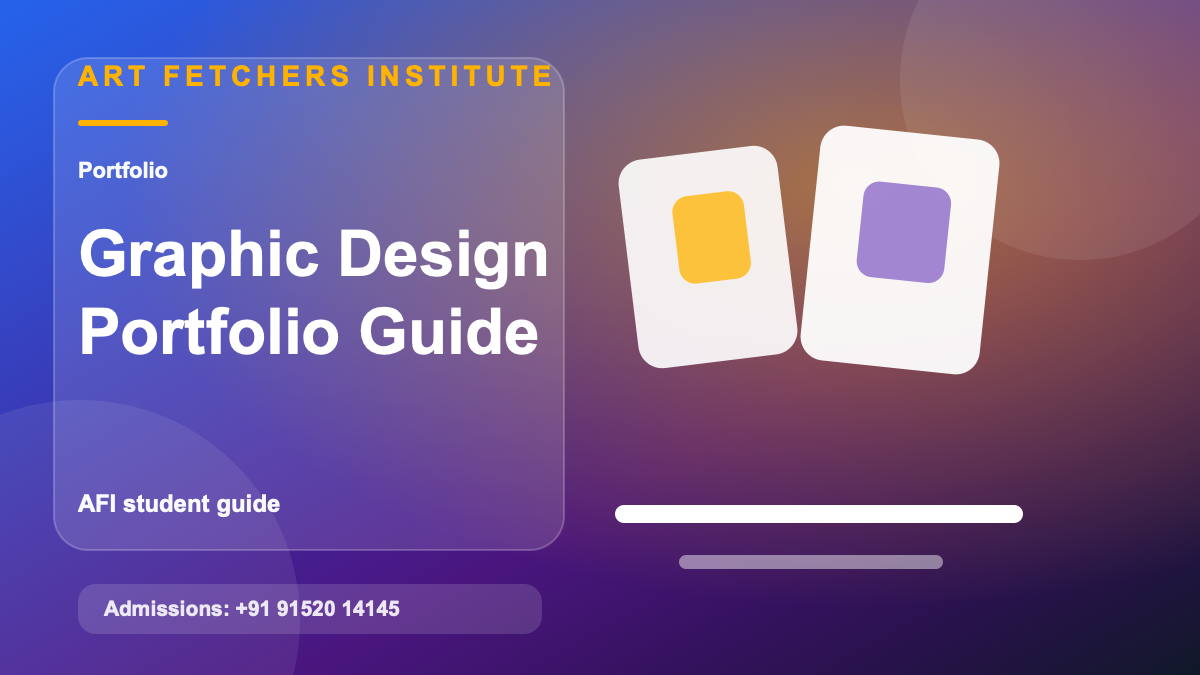 How to Build a Graphic Design Portfolio visual with graphic design branding, layout systems, typography, and AFI portfolio development