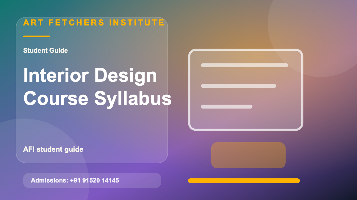 Interior Designing Course After 10th: Is It a Good Choice? visual with interior design concept boards, materials, space planning, and AFI portfolio direction